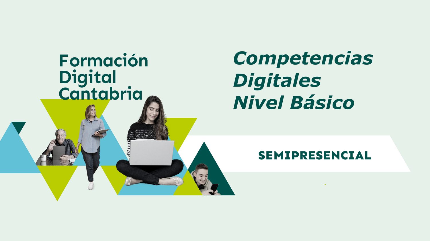 Itinerario formativo: Competencias Digitales Nivel Básico